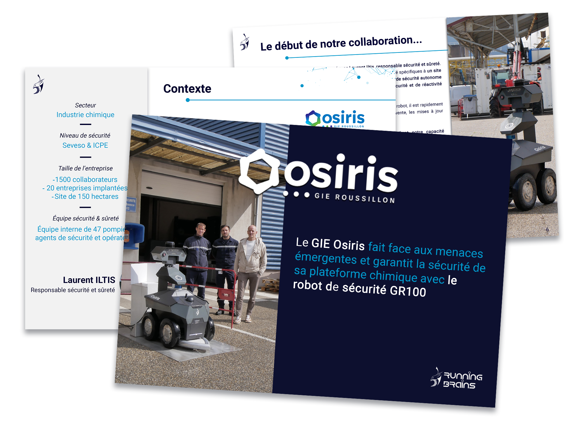 Cas client GIE Osiris et Running Brain Robotics