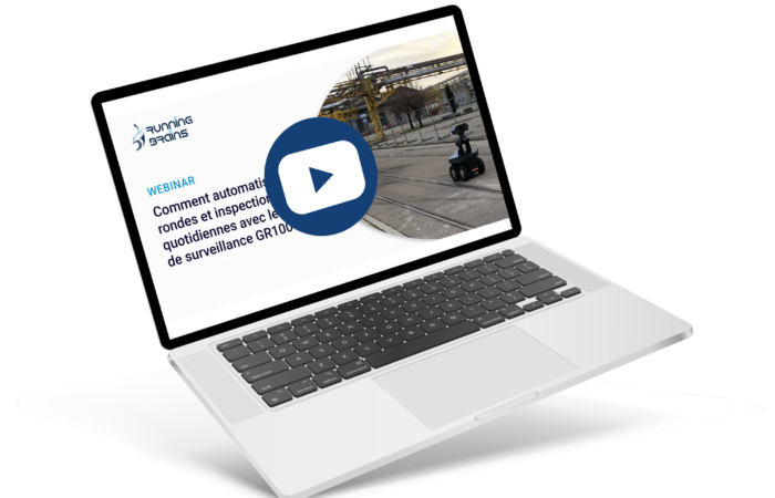 Replay webinar - Automatisez vos rondes et inspections quotidiennes avec le robot de surveillance professionnel GR100 - Running Brains Robotics