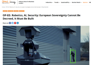 DirectIndustry e-magazine shared Jérôme Laplace’s OP-ED on robotics, AI and European technological sovereignty.